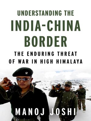 cover image of Understanding the India-China Border